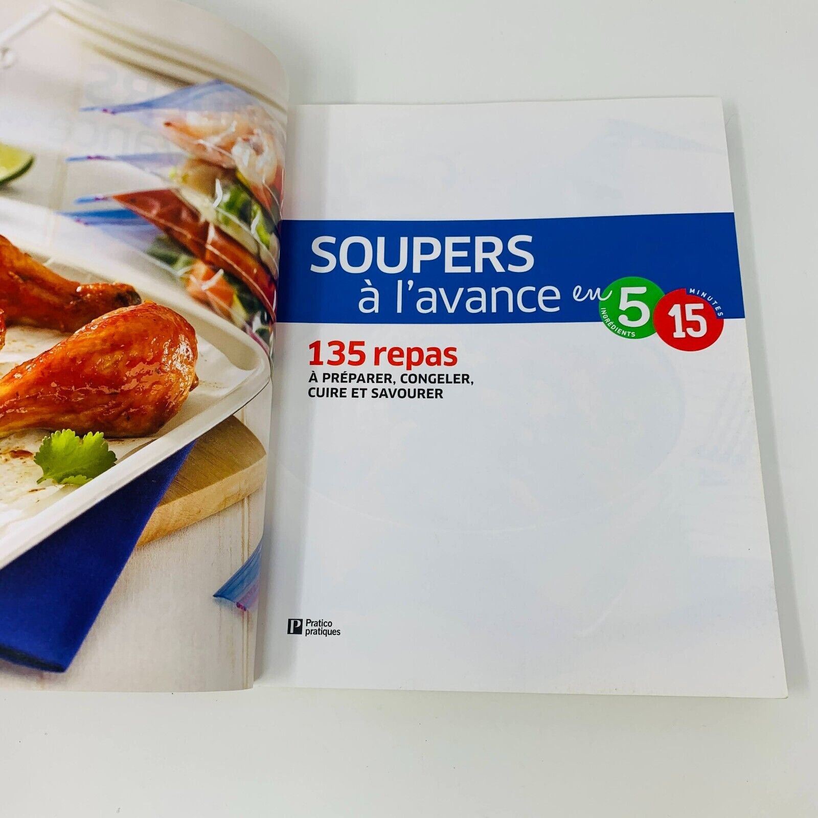 Soupers à l'Avance 135 Repas Livre de Cuisine Recettes 5 Ingrédients 15 Minutes