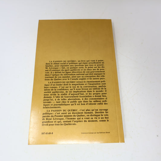 1978 La Passion du Québec René Lévesque Québec Amérique Politique Français Livre