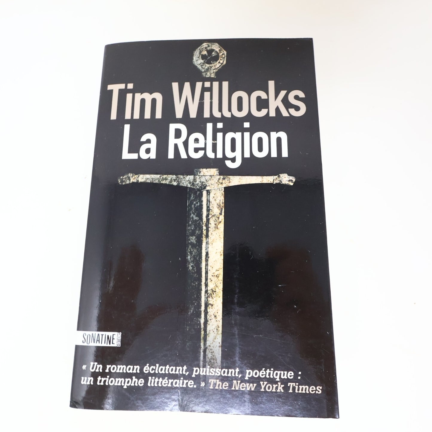 2009 La Religion Tim Willocks Sonatine Fiction Historique Français Paperback PB