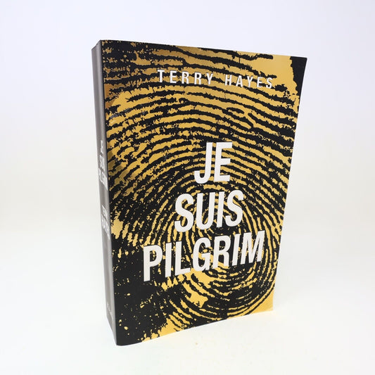 2014 Je Suis Pilgrim Terry Hayes Roman Policier Espionnage Thriller Jc Lattès PB
