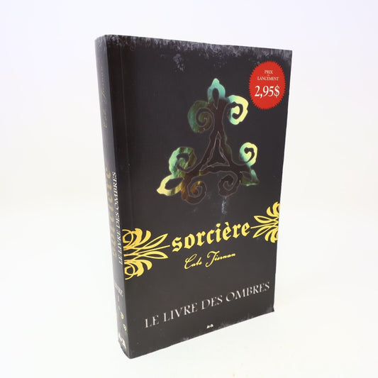 2010 Le Livre des Ombres Cate Tiernan Sorcière #1 Sweep Ada Français Paperback