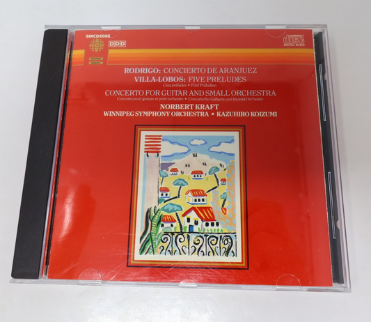 Rodrigo Concierto De Aranjuez/Villa-Lobos Five Preludes CD Norbert Kraft/Koizumi