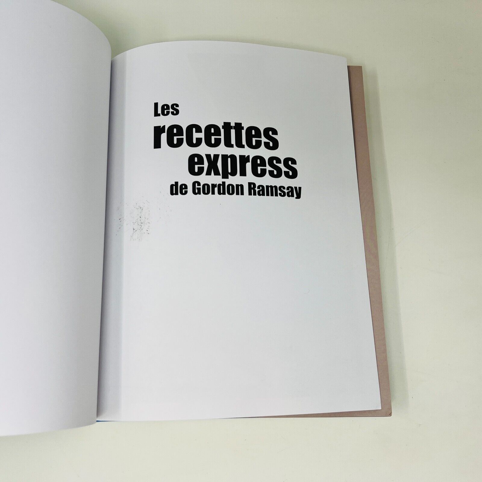 La Cuisine Faite Maison/Les Recettes Express de Gordon Ramsay en Français Lot