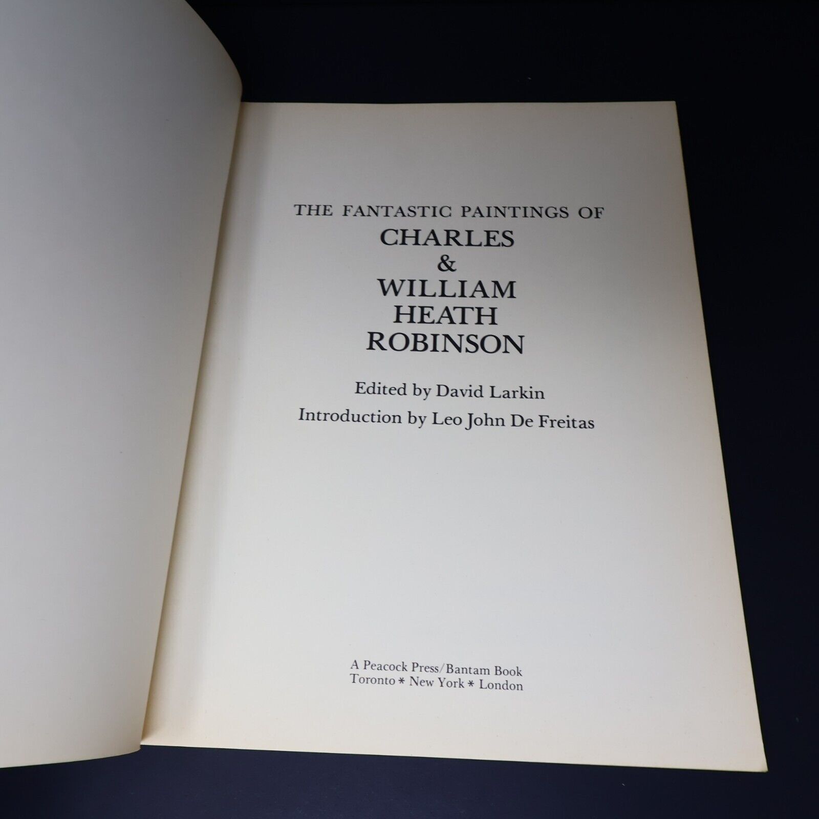 1976 The Fantasic Paintings of Charles & William Heath Robinson by David Larkin