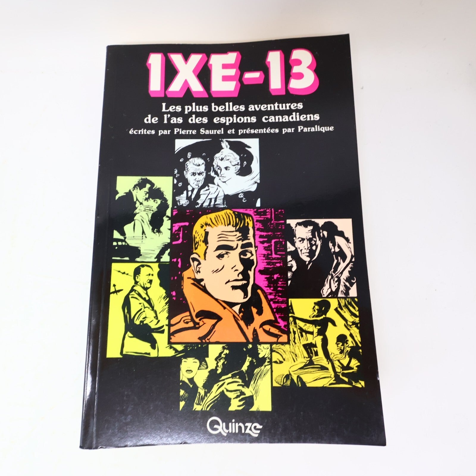 1981 IXE-13 les Plus Belles Aventures de l'As Espion Canadien Pierre Saurel 80s