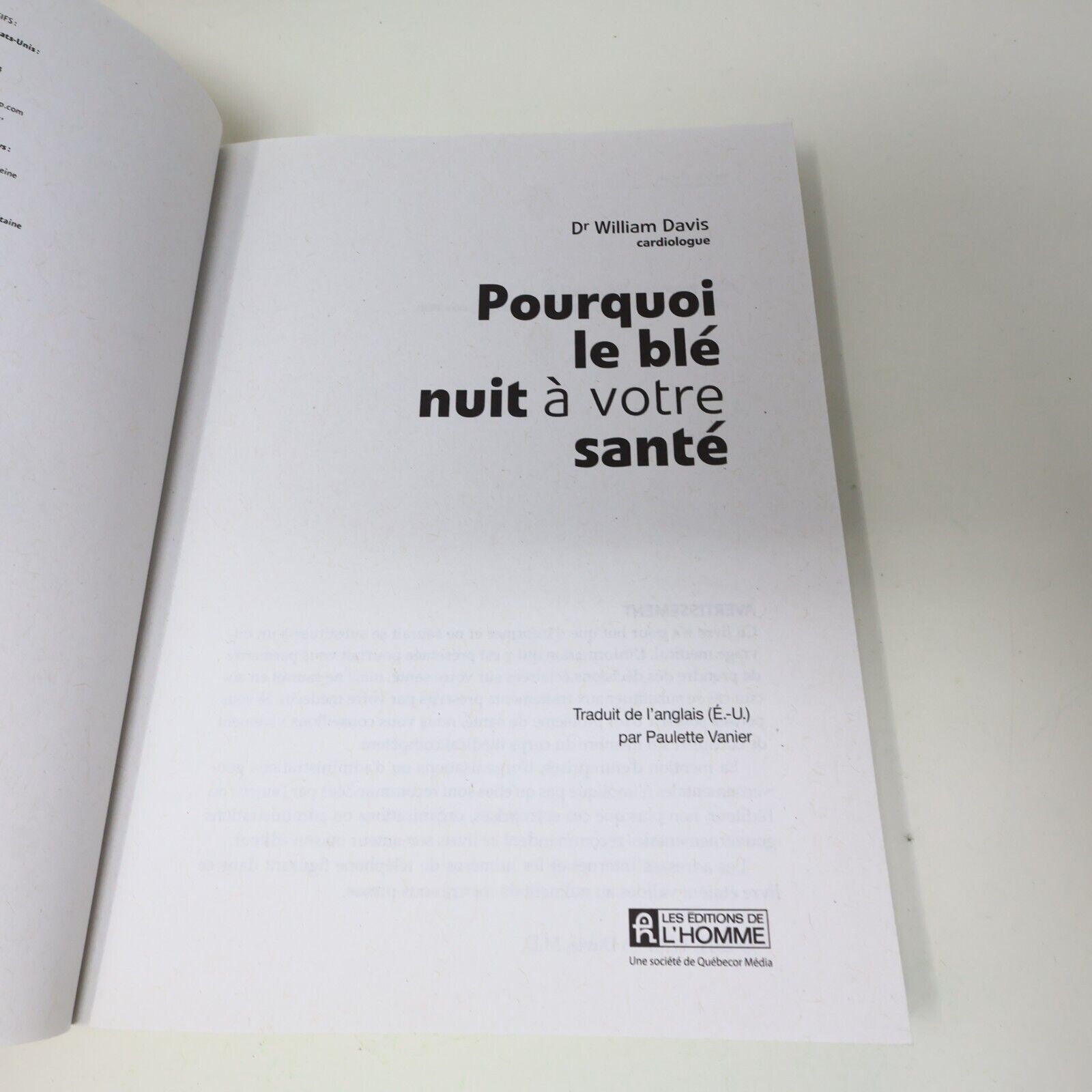 2012 Pourquoi le Blé Nuit à Votre Santé Dr William Davis De L'homme Français PB