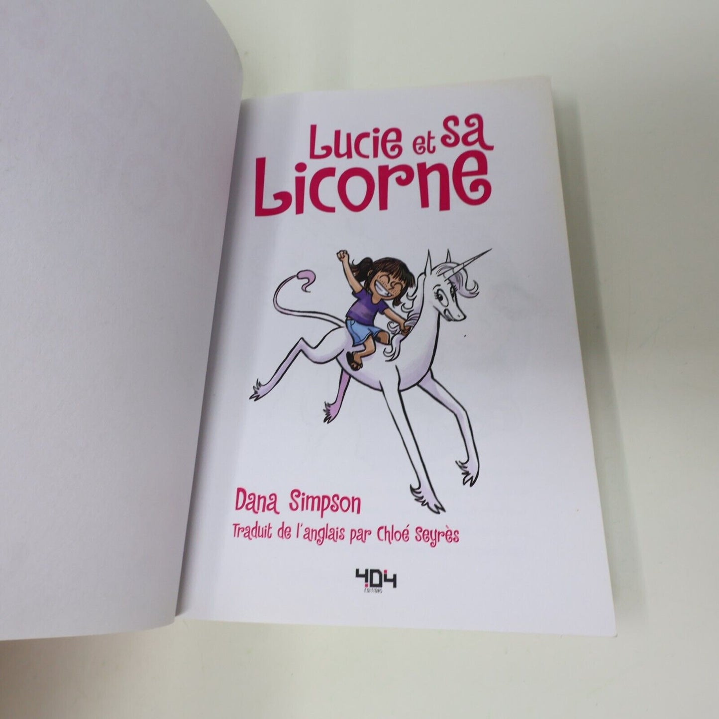 2017 Lucie et sa Licorne Dana Simpson Enfants Bande Dessinée Bd 404 Editions PB