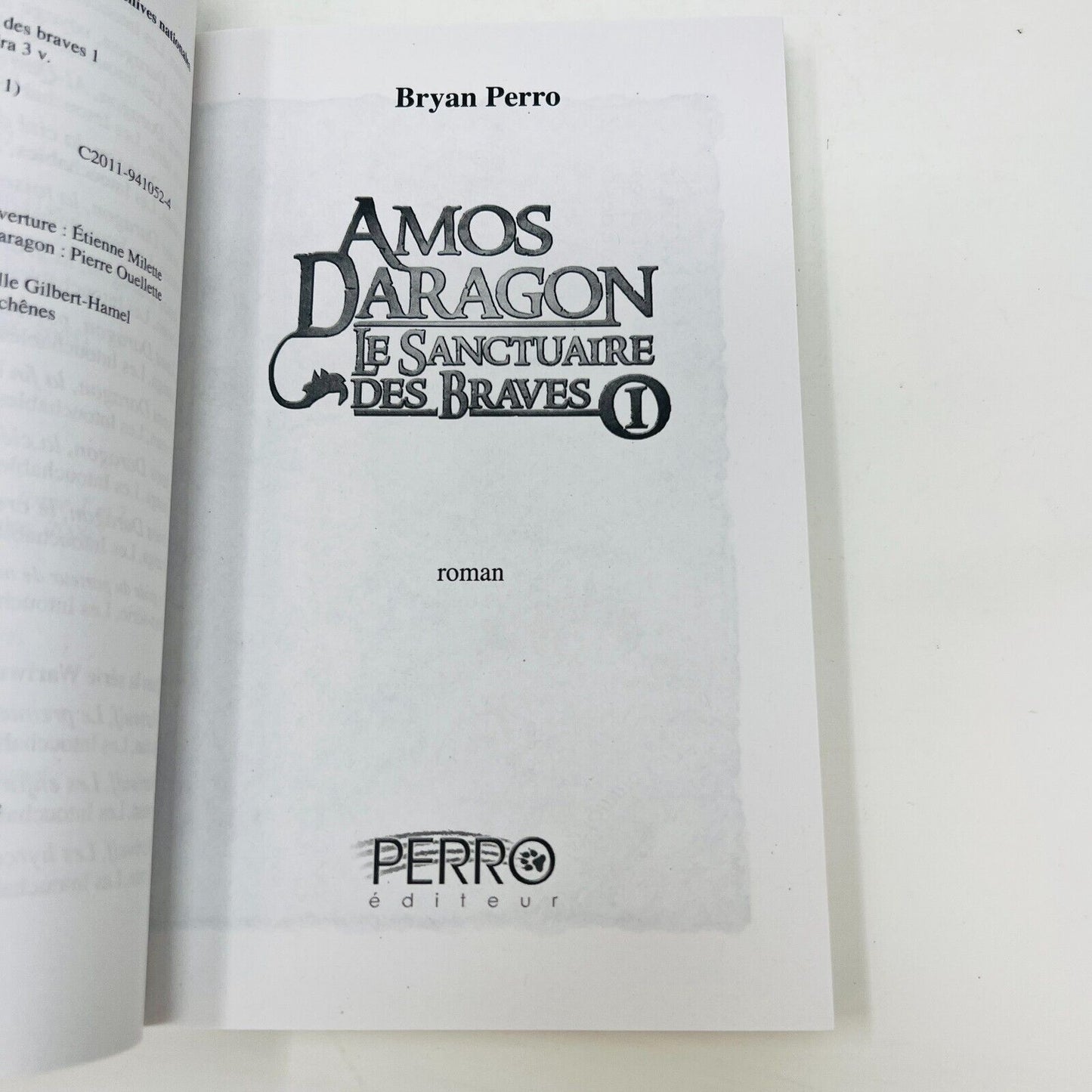 Amos Daragon Le Sanctuaire des Braves #1-3 Série Complète Bryan Perro Lot Livres