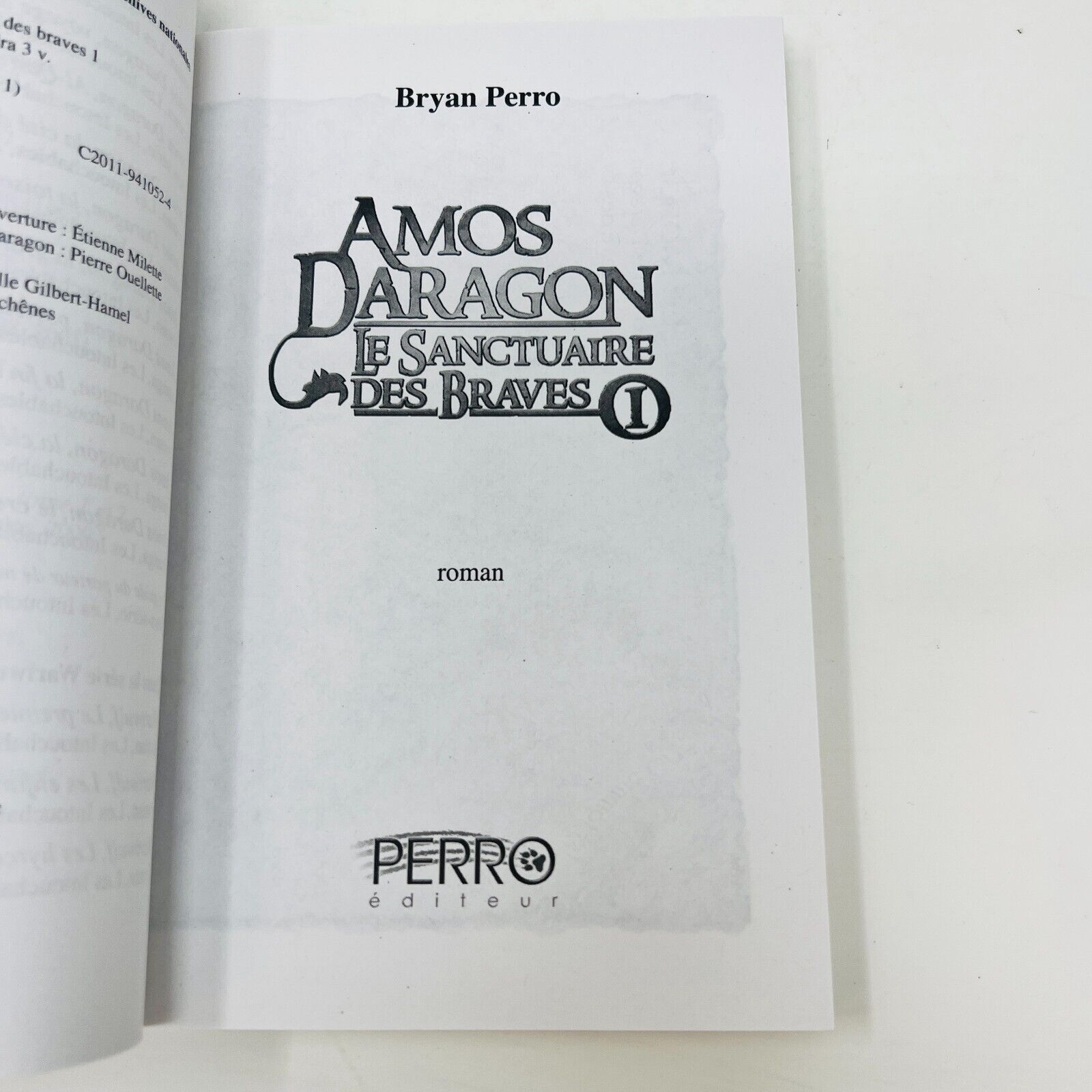 Amos Daragon Le Sanctuaire des Braves #1-3 Série Complète Bryan Perro Lot Livres
