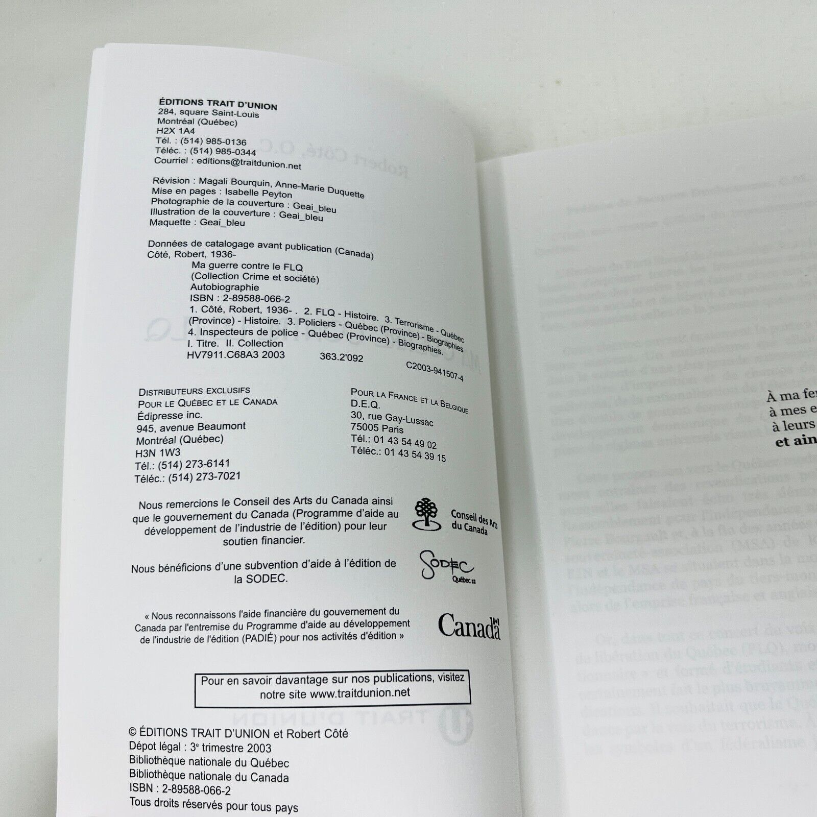 2003 Ma Guerre Contre le FLQ Livre de Robert Côté Préface de Jacques Duchesneau