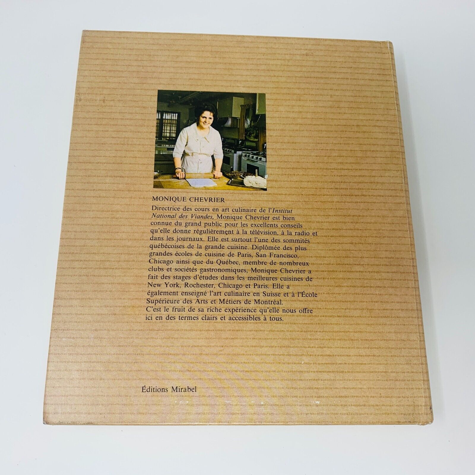 1973 La Cuisine de Monique Chevrier Mirabel Livre Recettes en Français Cookbook