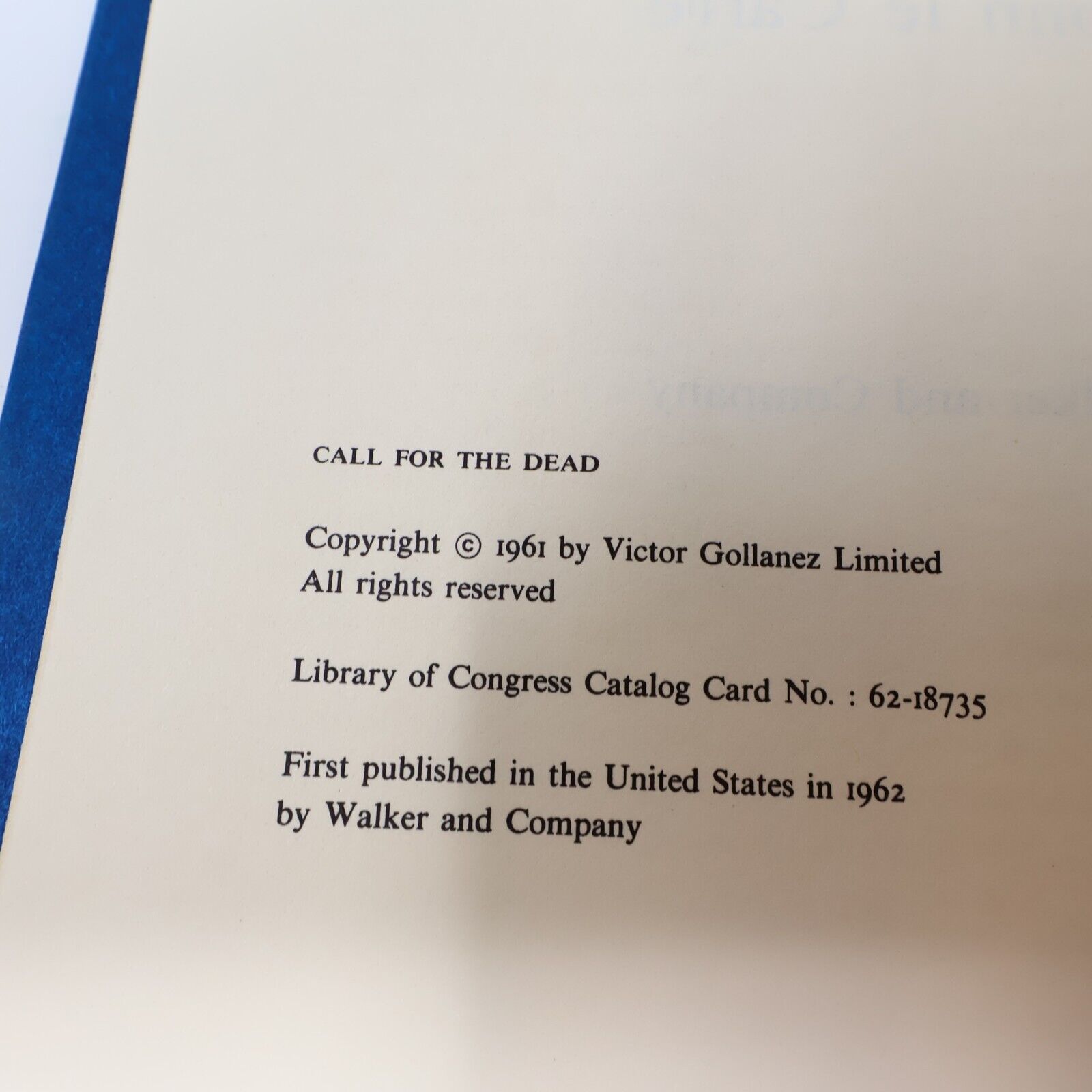 1962 Call For the Dead John le Carré Walker and Company Hardcover Espionage Spy