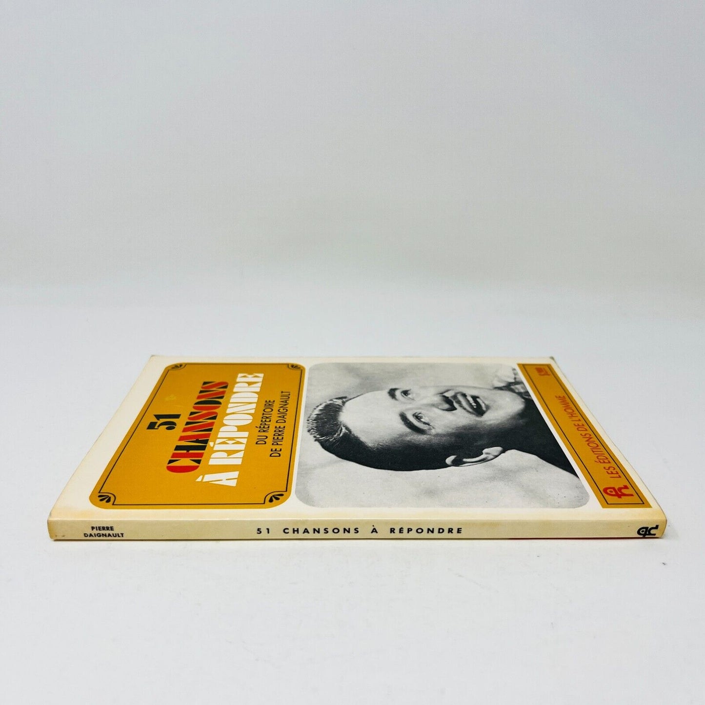51 Chansons à Répondre de Pierre Daignault 1963 Partitions Songbook Français 60s