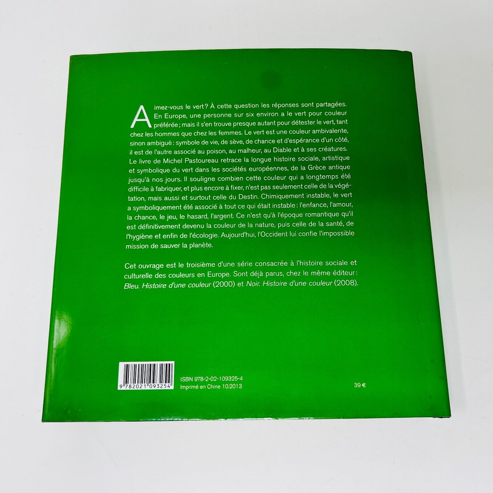 2013 Vert Histoire d'une Couleur de Michel Pastoureau Seuil Français Art Symbole