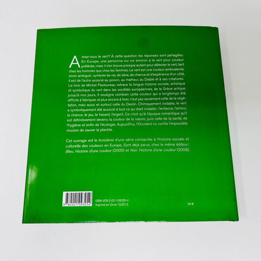 2013 Vert Histoire d'une Couleur de Michel Pastoureau Seuil Français Art Symbole