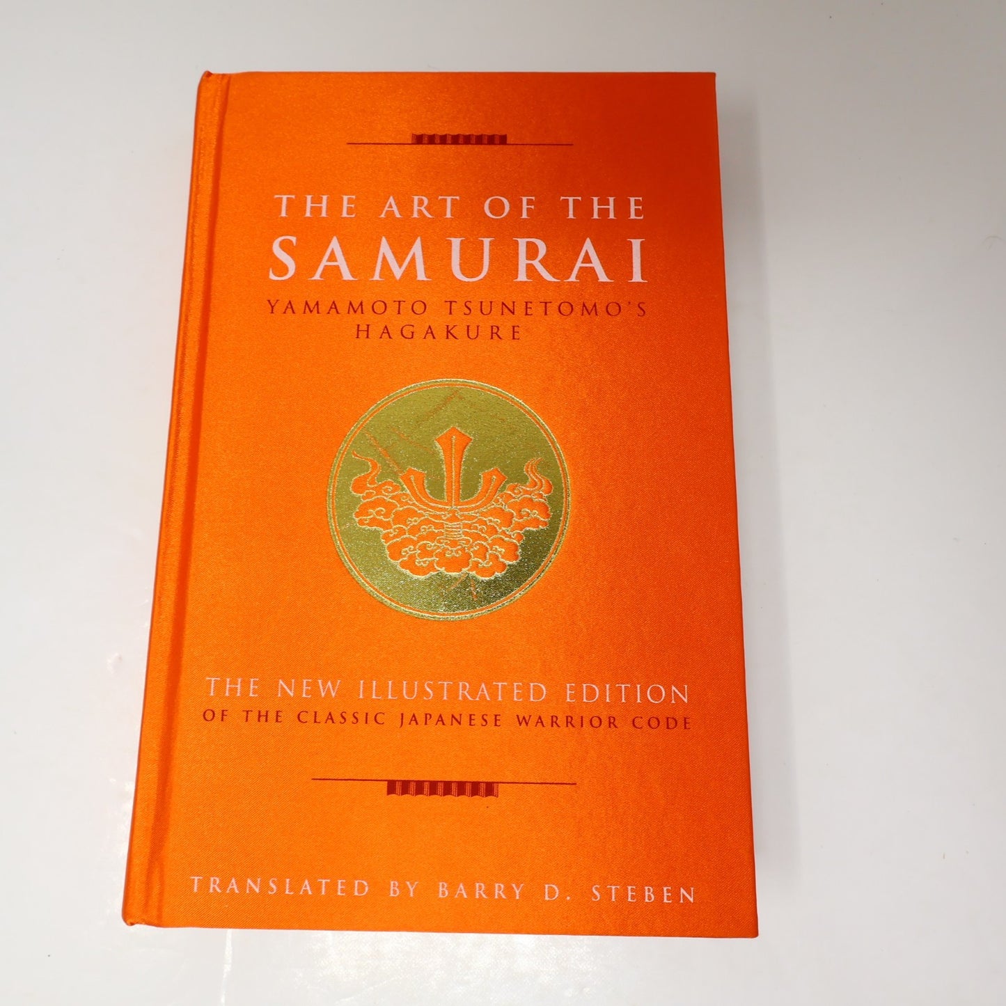 The Art of the Samurai Yamamoto Tsunetomo Duncan Baird 2008 HC History Hardcover