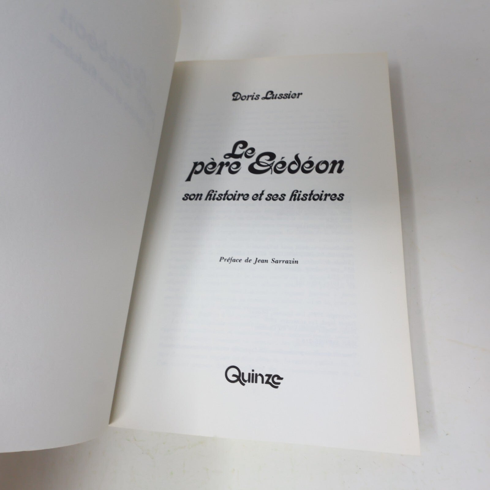1980 Le Père Gédéon son Histoire et ses Histoires Doris Lussier Quinze Humour PB