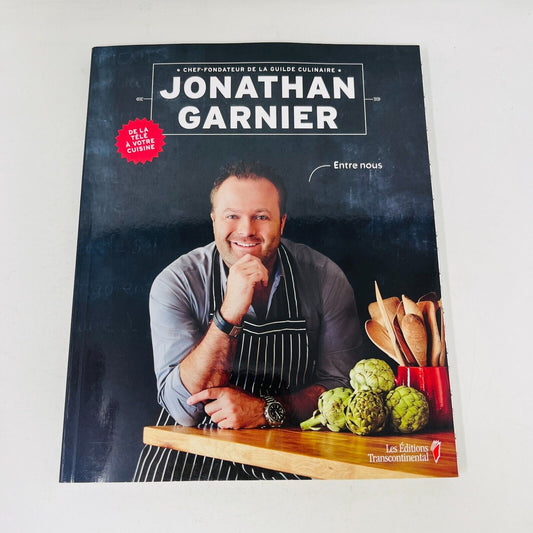 2013 Entre Nous de Jonathan Garnier Guide Culinaire Cuisine Recettes Français PB