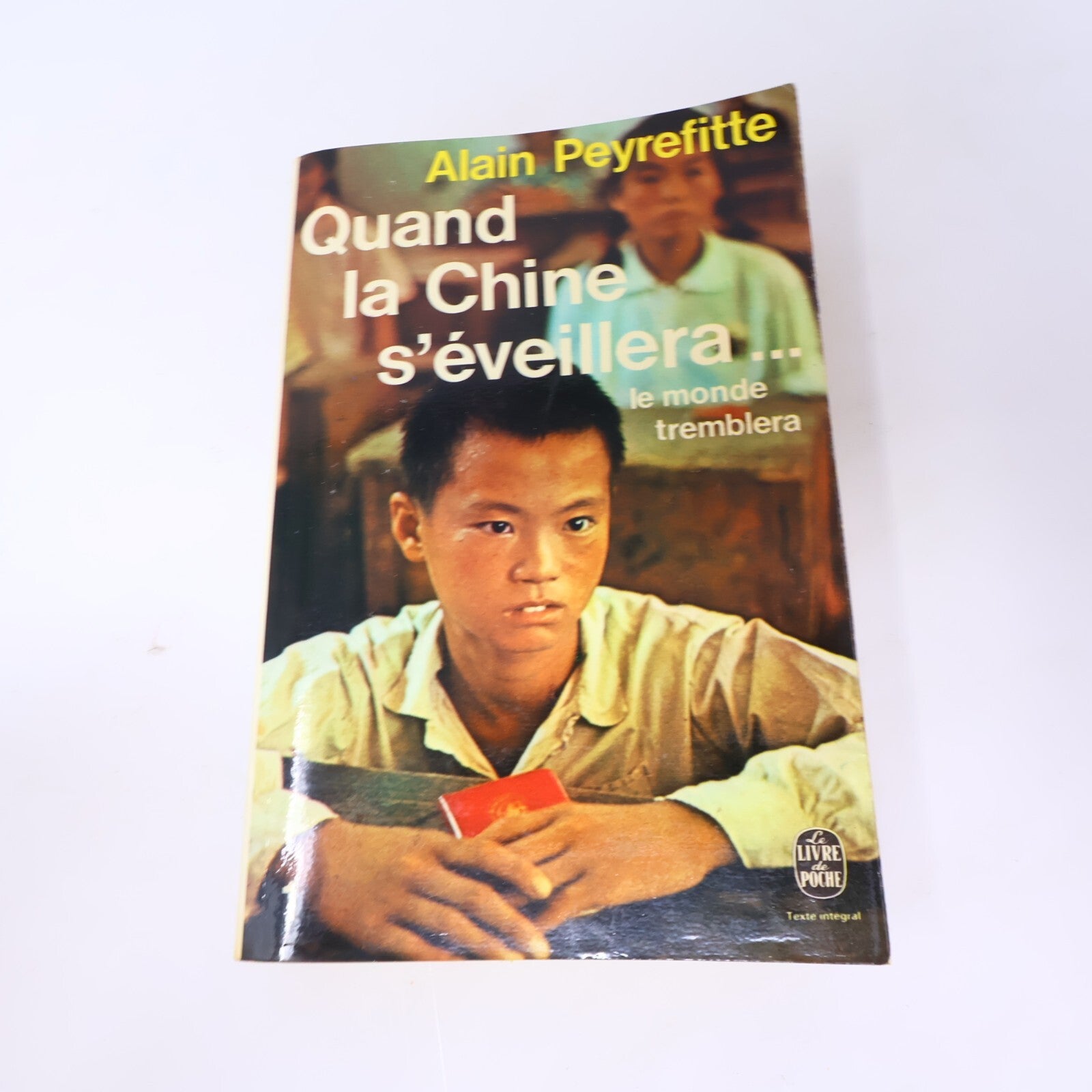 Quand la Chine S'Éveillera #1-2 Série Complète Lot 2 Livres Alain Peyrefitte 70s