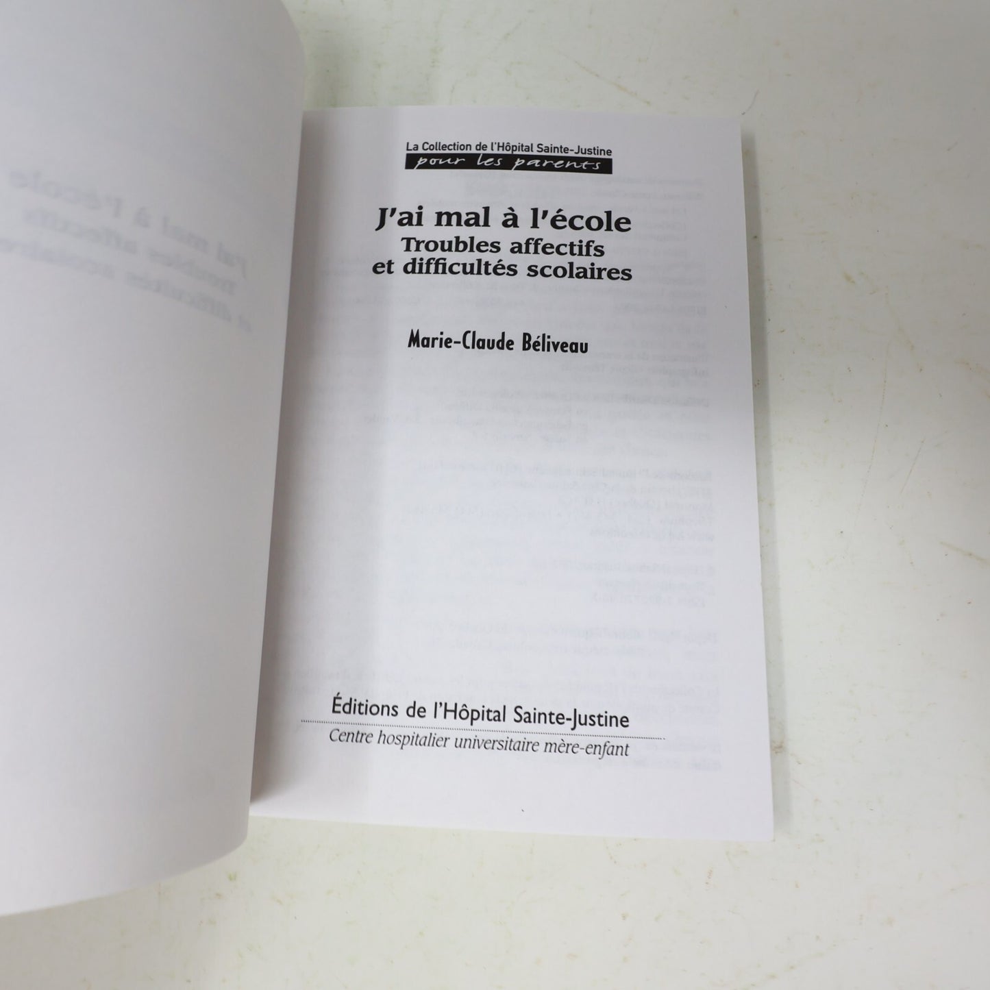 Lot 3 Livres Éducation Parentalité Troubles d'Apprentissage Sainte-Justine