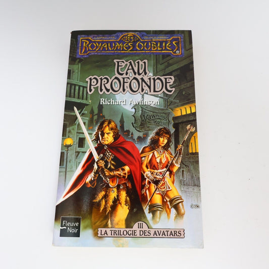 2002 Royaumes Oubliés #3 Eau Profonde La Trilogie des Avatars Forgotten Realms