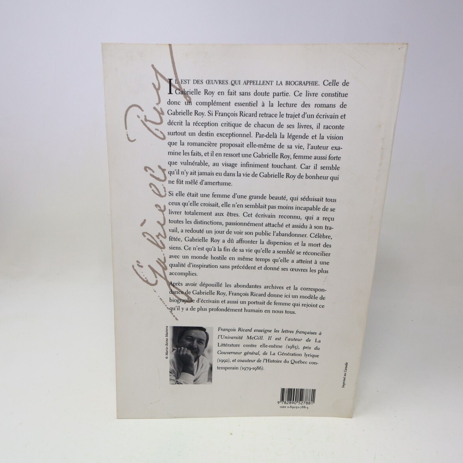 1996 Gabrielle Roy une Vie Biographie François Ricard Boréal Français Paperback