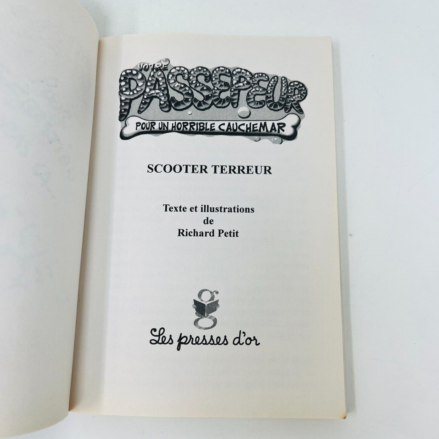8x Votre Passepeur Horrible Cauchemar/Zéro 2 Livres Signés par Richard Petit Lot
