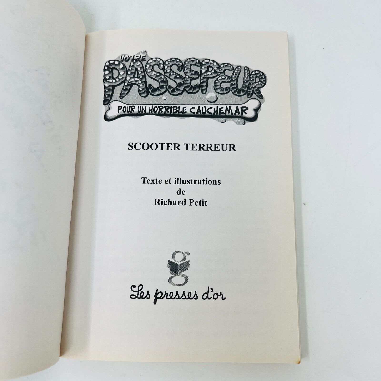 8x Votre Passepeur Horrible Cauchemar/Zéro 2 Livres Signés par Richard Petit Lot