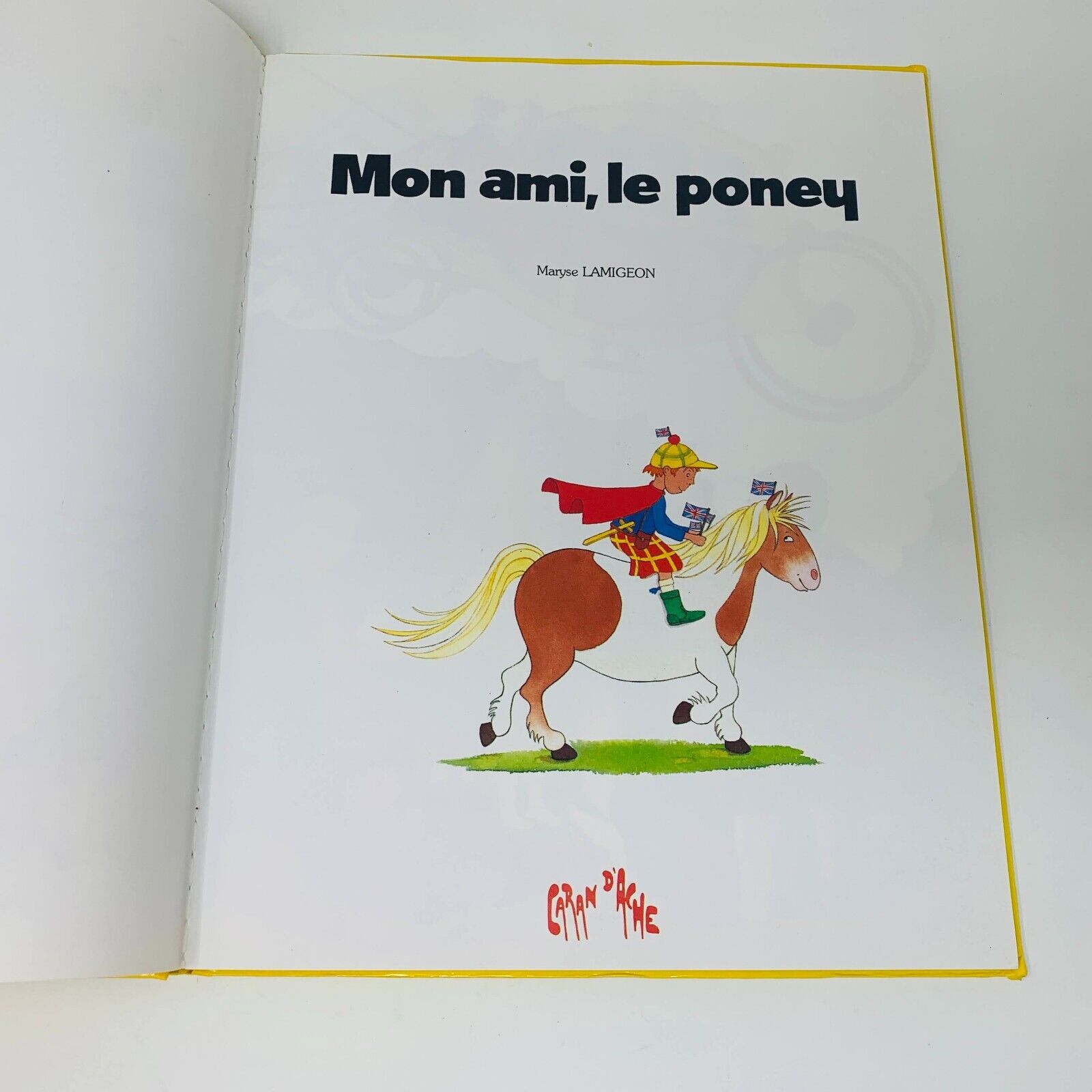 2x Caran D'Ache Mon Ami le Poney/Palais Sucré du Bonheur Lot Livres Enfants 80s