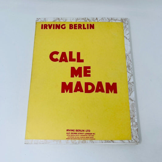 1952 Call Me Madam Irving Berlin Vocal Score Howard Lindsay/Russel Crouse Music