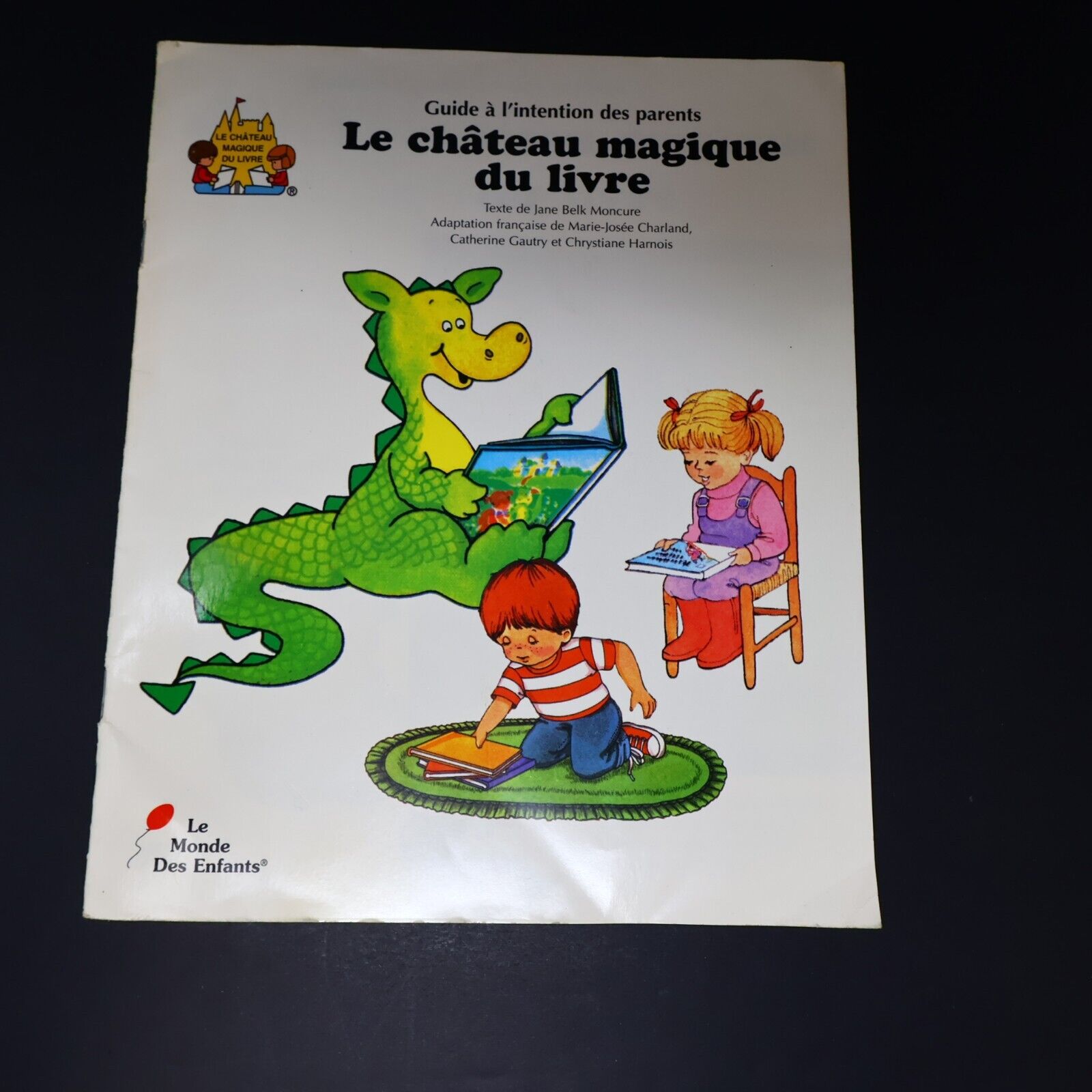 Lot 13 Livres Le Château Magique du Livre Jane Belk Moncure Grolier Français HC