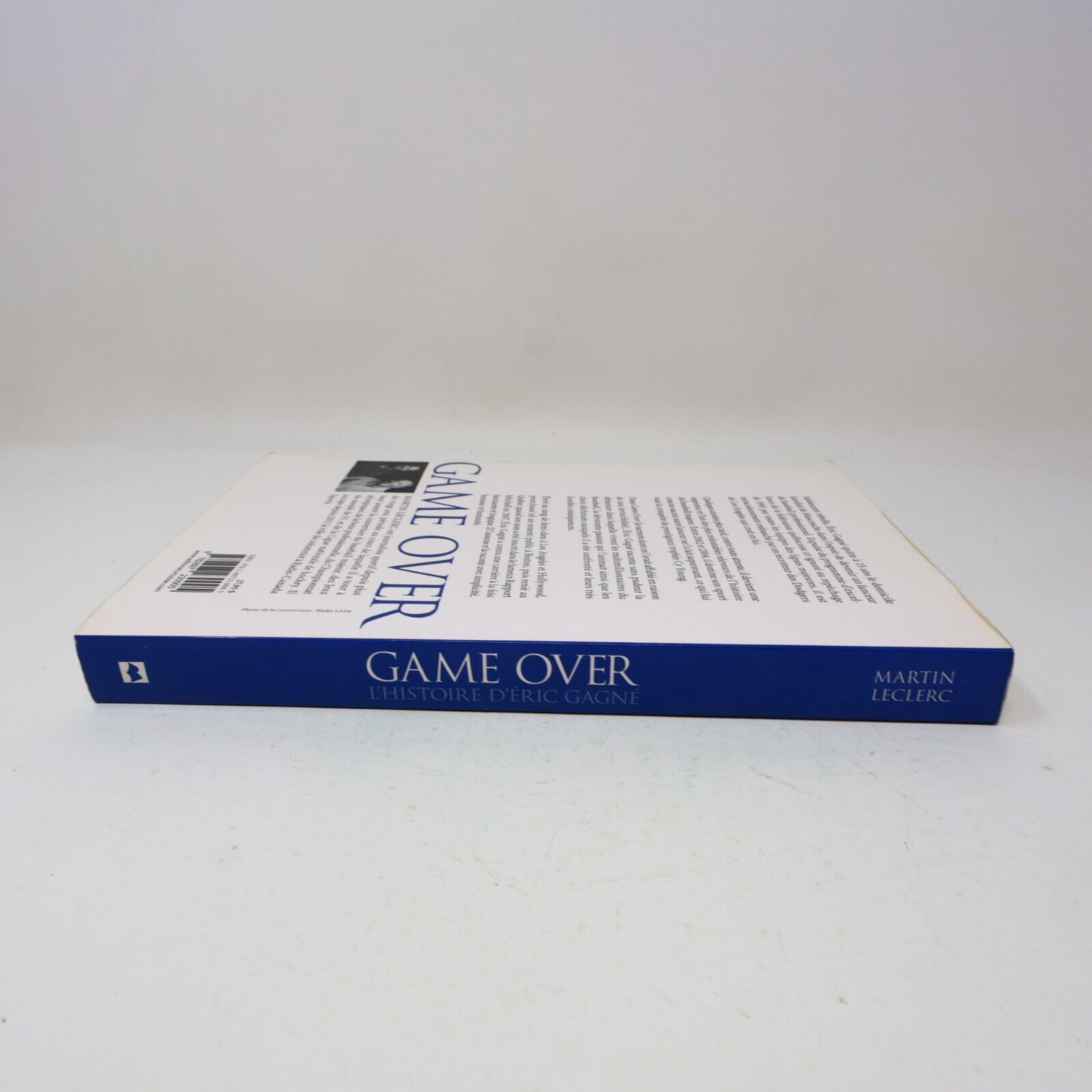 2012 Game Over l'Histoire d'Éric Gagné Martin Leclerc Biographie Baseball Sports