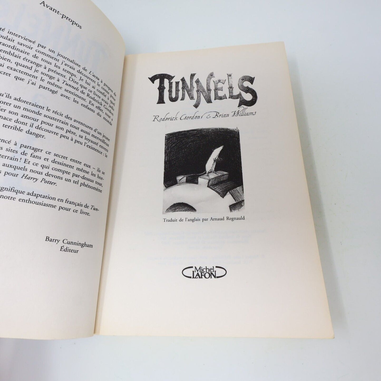 Tunnels #1 Roderick Gordon Brian Williams 2008 Michel Lafon Français Paperback