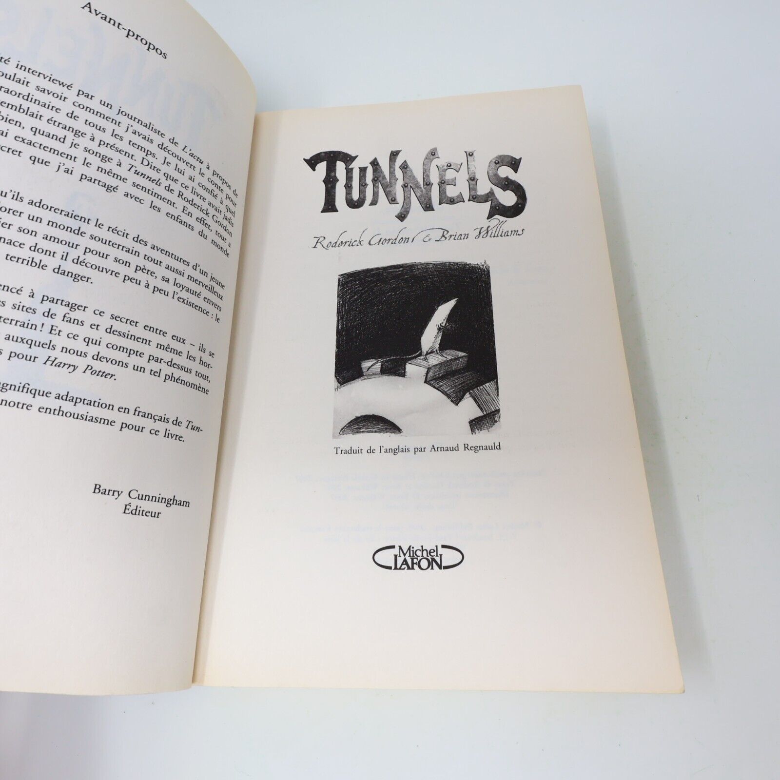 Tunnels #1 Roderick Gordon Brian Williams 2008 Michel Lafon Français Paperback