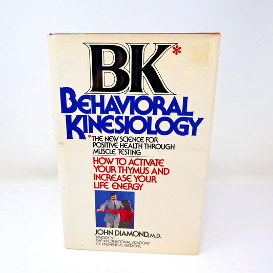 Bk Behavioral Kinesiology John Diamond Harper & Row 1979 HC DJ Health 1st Print