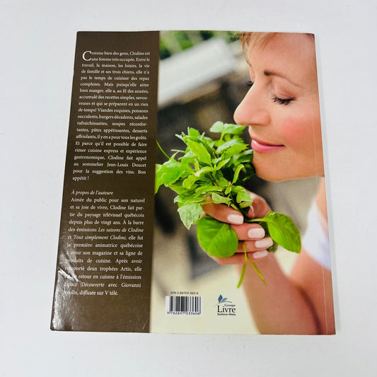 2016 Clodine Ma Cuisine Express de Clodine Desrochers Livre de Recettes Français