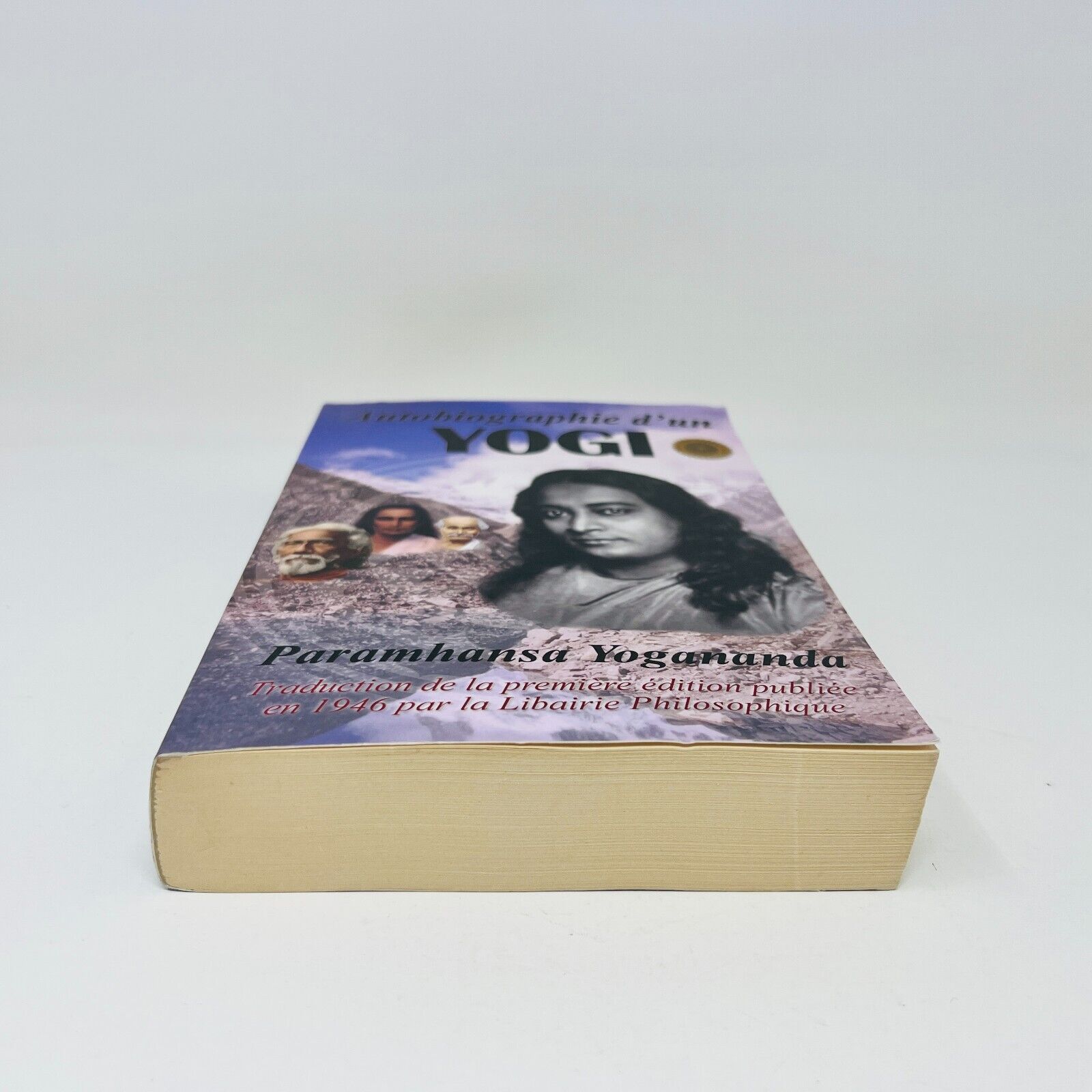2014 Autobiographie d'un Yogi Paramhansa Yogananda Éditions Kriya Yoga de Babaji