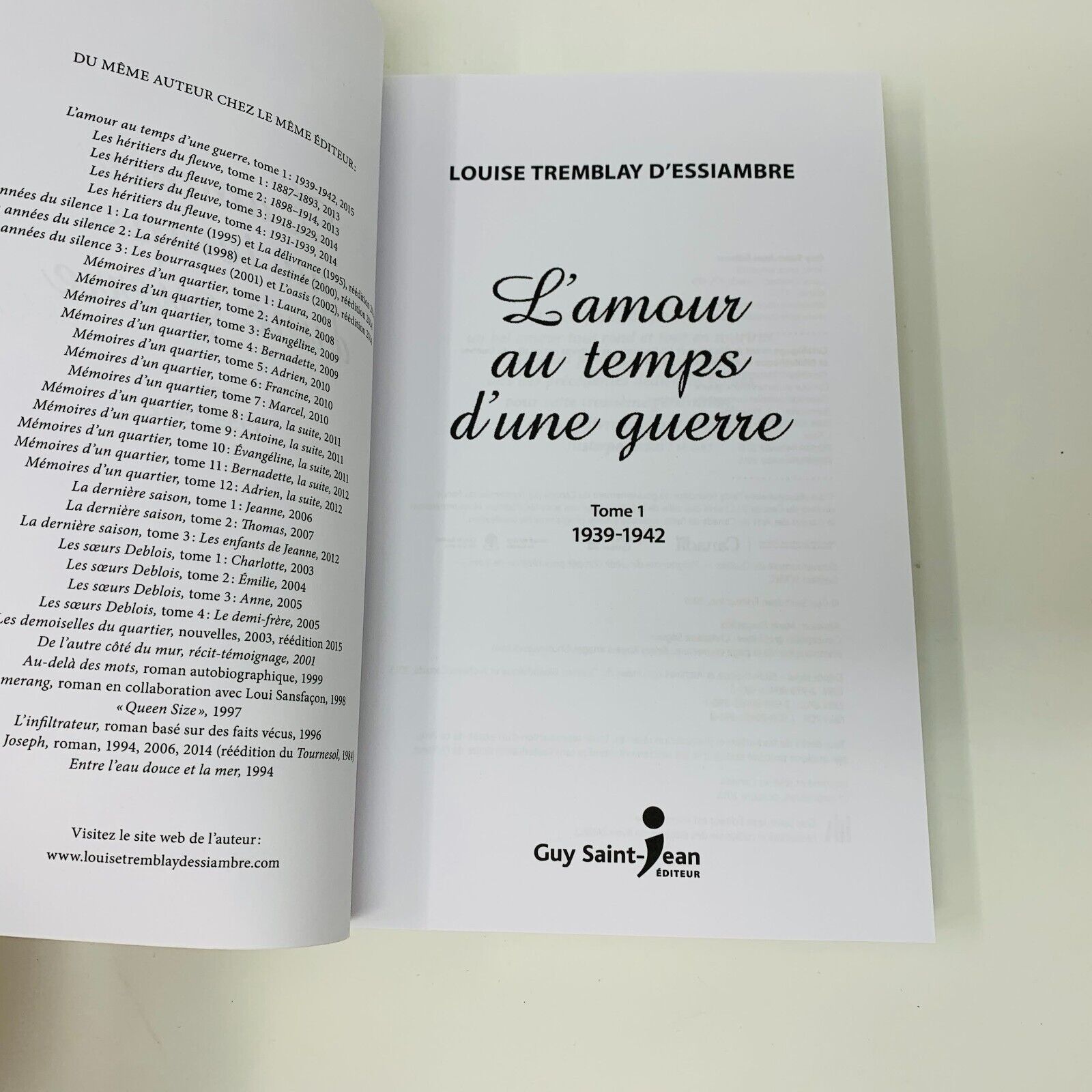 L'Amour au Temps d'une Guerre 1-3 Série Complète Louise Tremblay D'Essiambre Lot