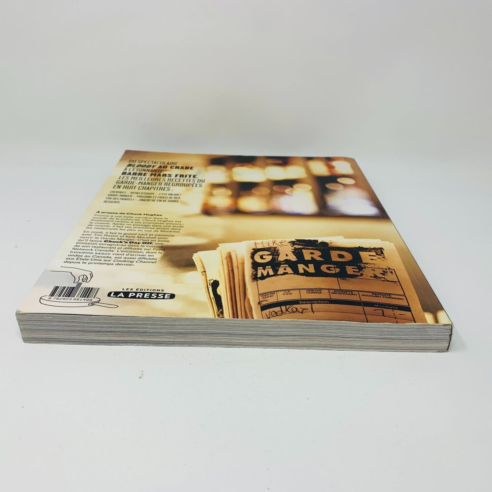 2010 Garde Manger Livre de Recettes Cuisine La Presse Chuck Hughes Français PB
