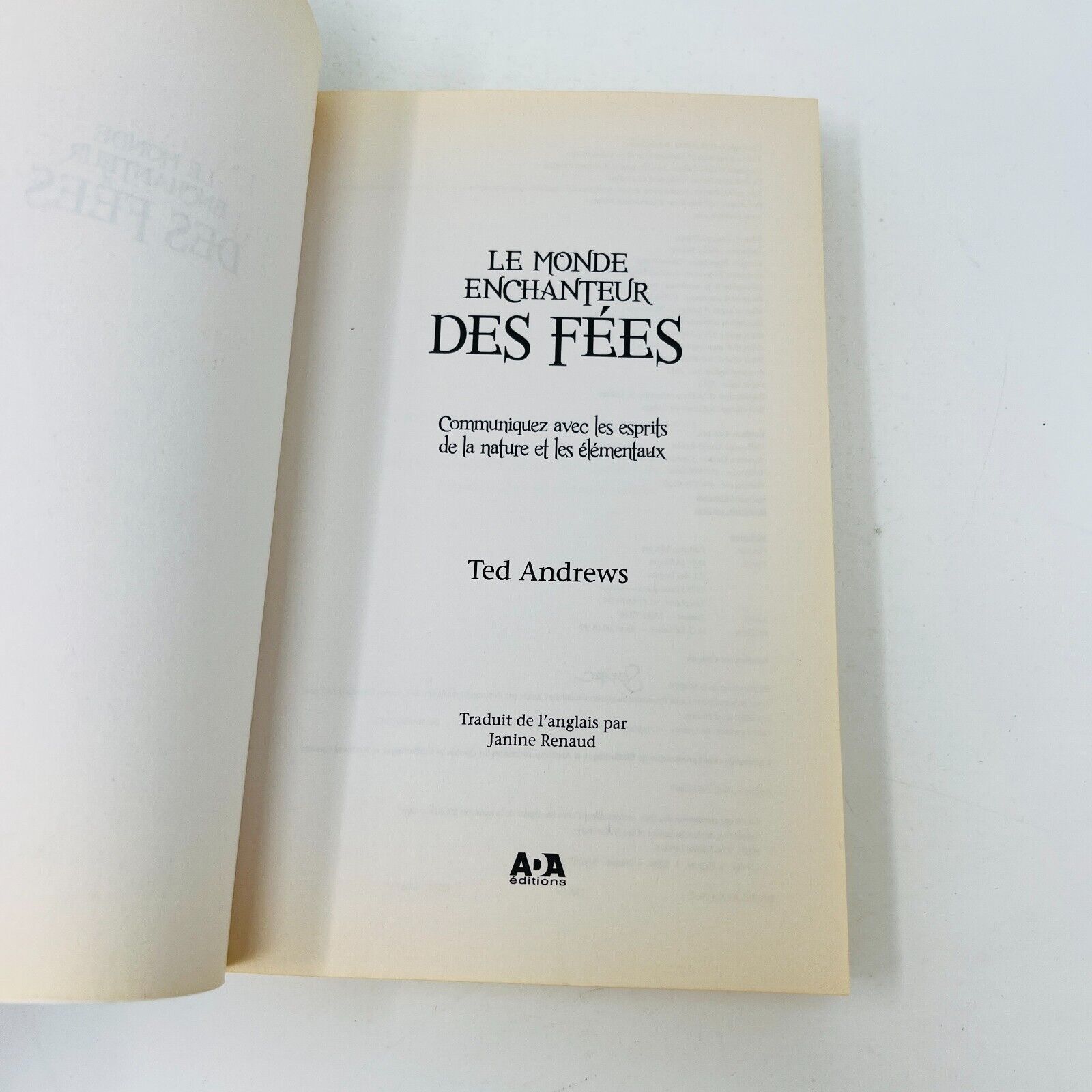 2012 Le Monde Enchanteur des Fées Esprits de la Nature & Élémentaux Ted Andrews