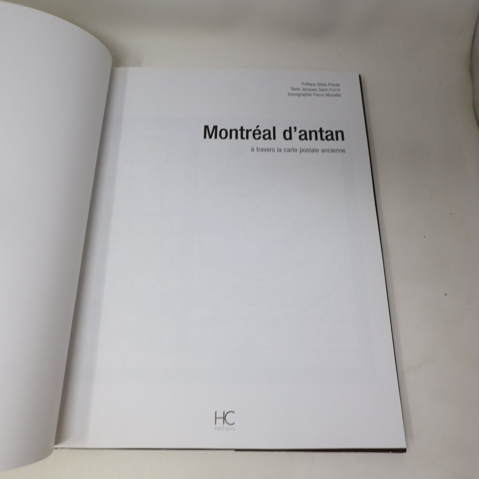 2014 Montréal d'Antan à Travers la Carte Postale Ancienne Jacques Saint-Pierre