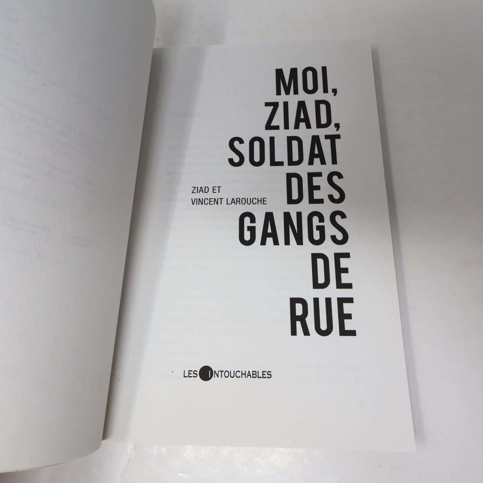 Moi Ziad Soldat des Gangs de Rue Ziad/Vincent Larouche Les Intouchables 2010 PB