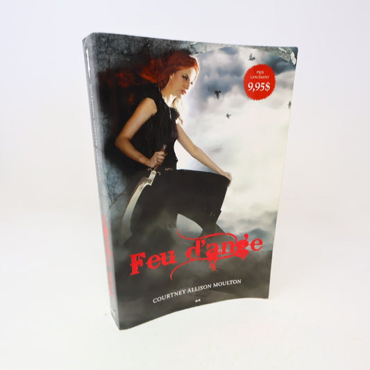Feu d'Ange #1 Courtney Allison Moulton 2013 Ada Français Paperback Fantasy Livre