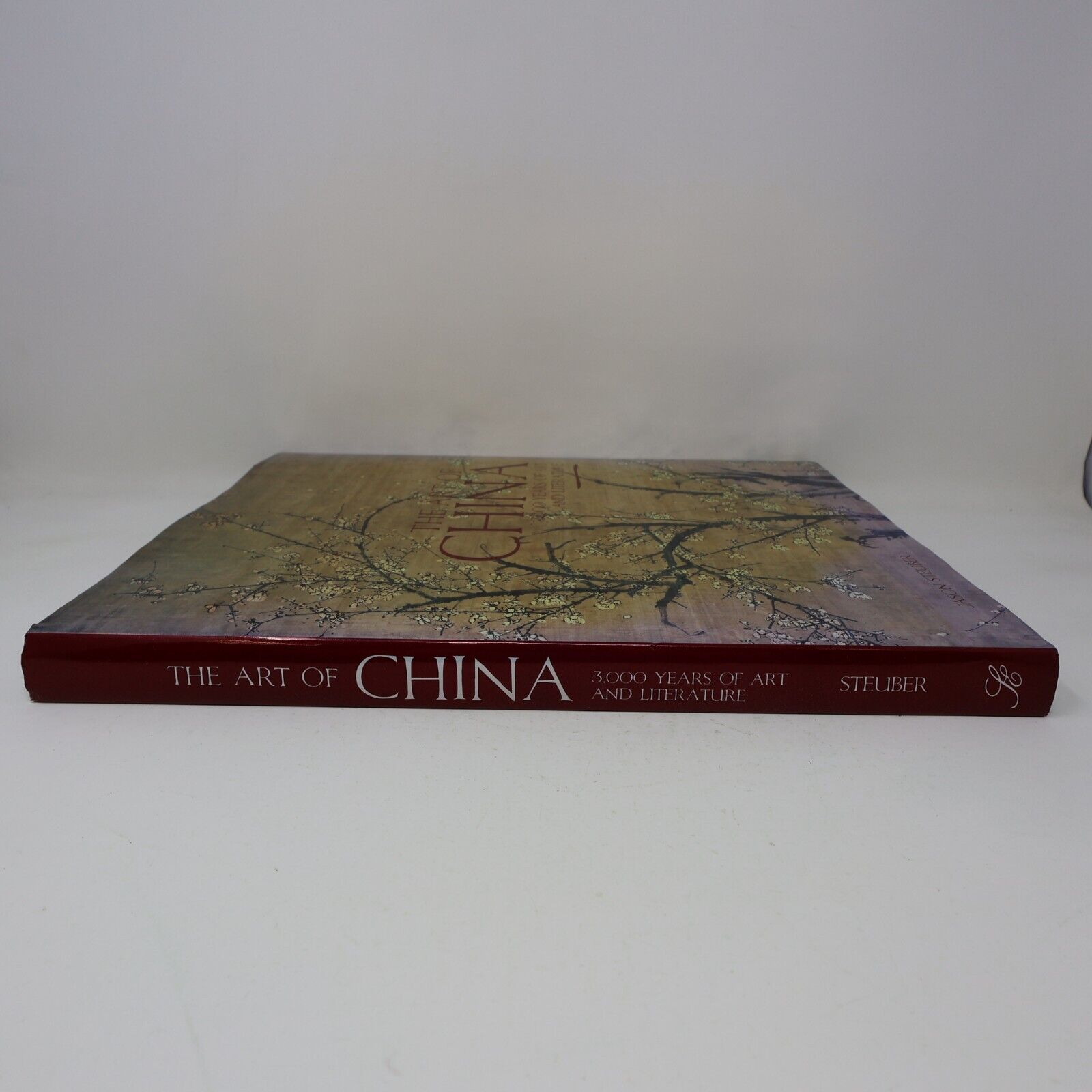 2007 The Art of China 3000 Years of Art and Literature Jason Steuber 2nd Print