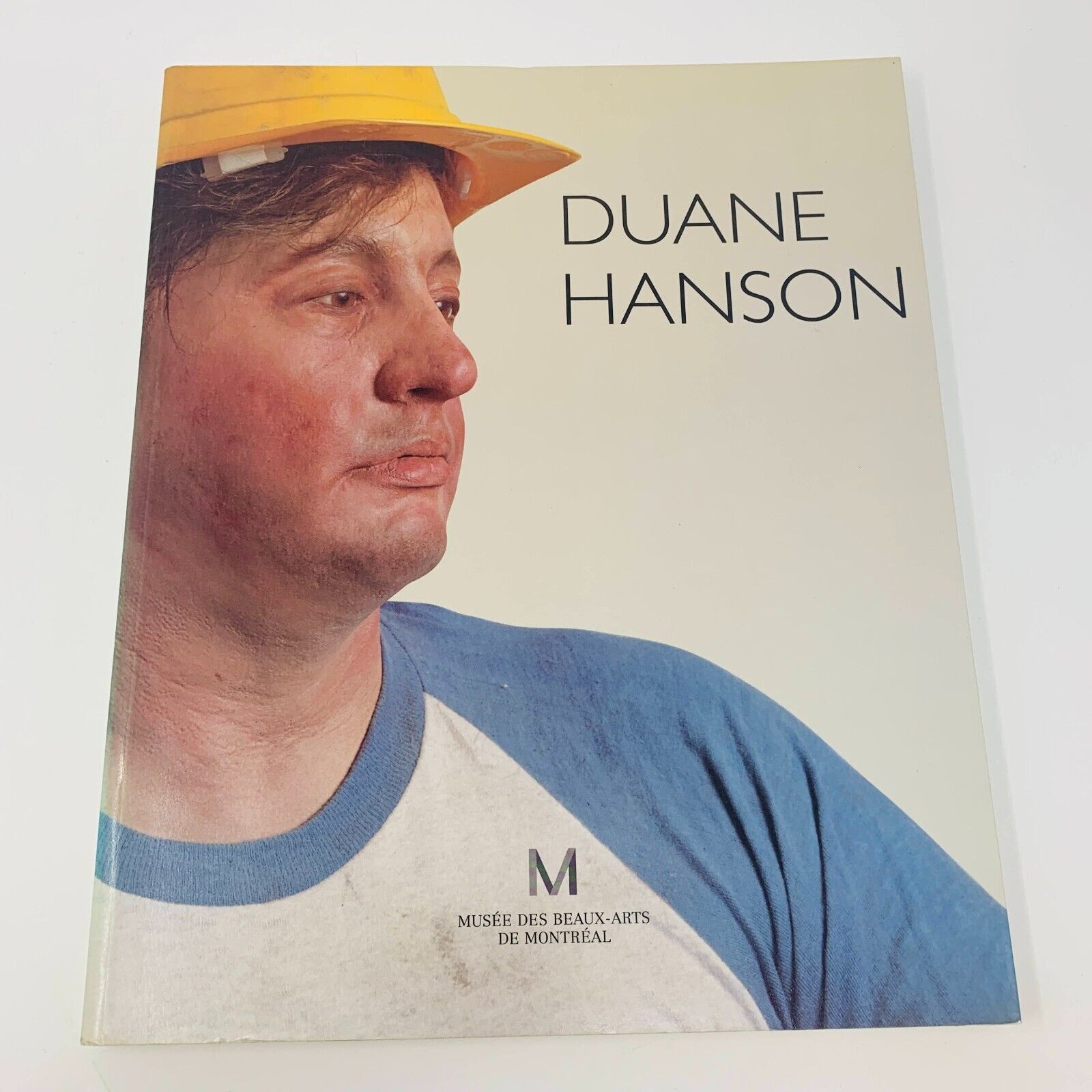 1994 Duane Hanson Musée des Beaux-Arts de Montréal Français Livre Sculptures 