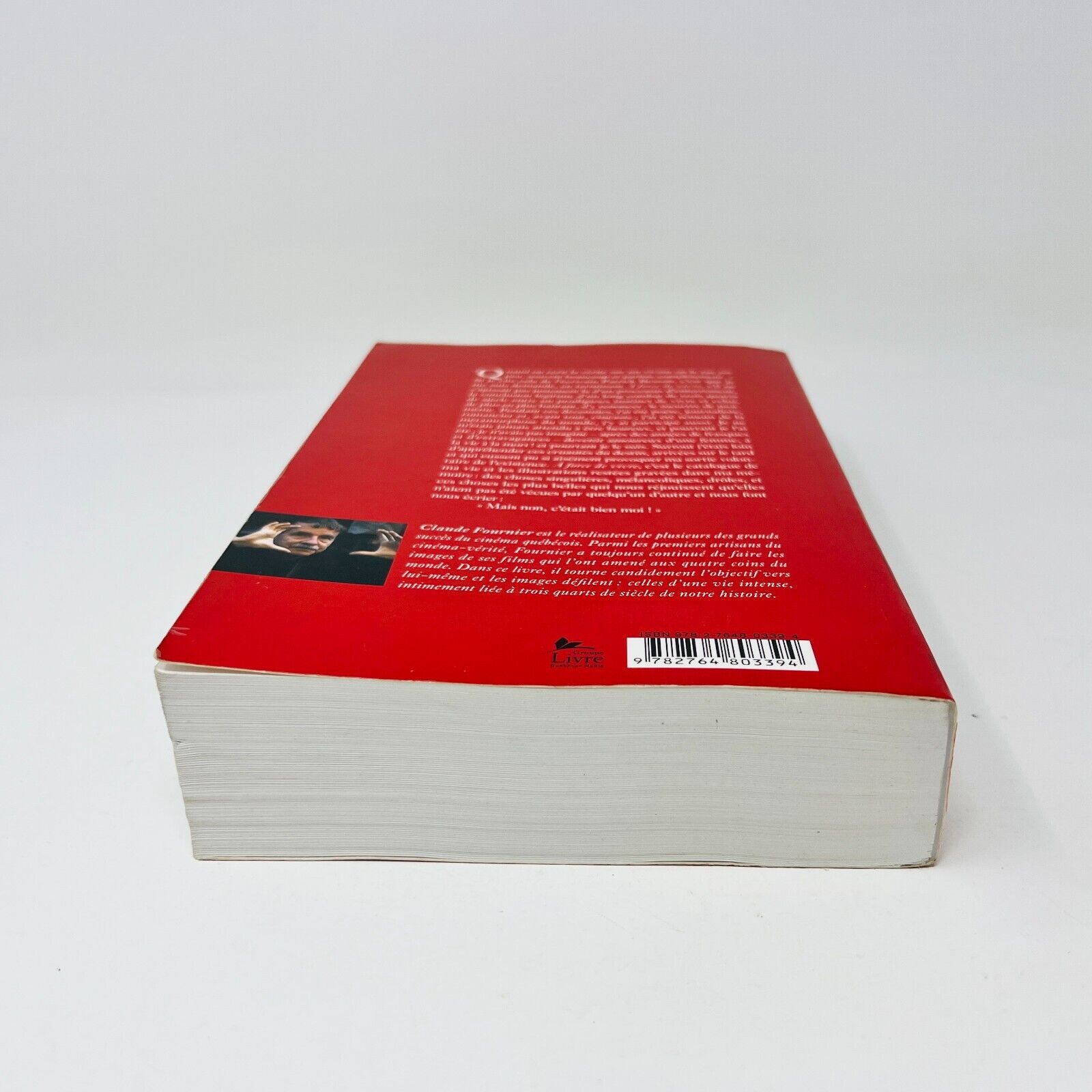 2009 Claude Fournier à Force de Vivre Mémoires Livre Libre Expression Biographie