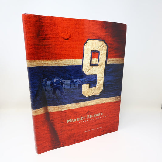 Maurice Richard Héros Malgré Lui Frank Orr/Chrystian Goyens 2000 HC DJ Hockey