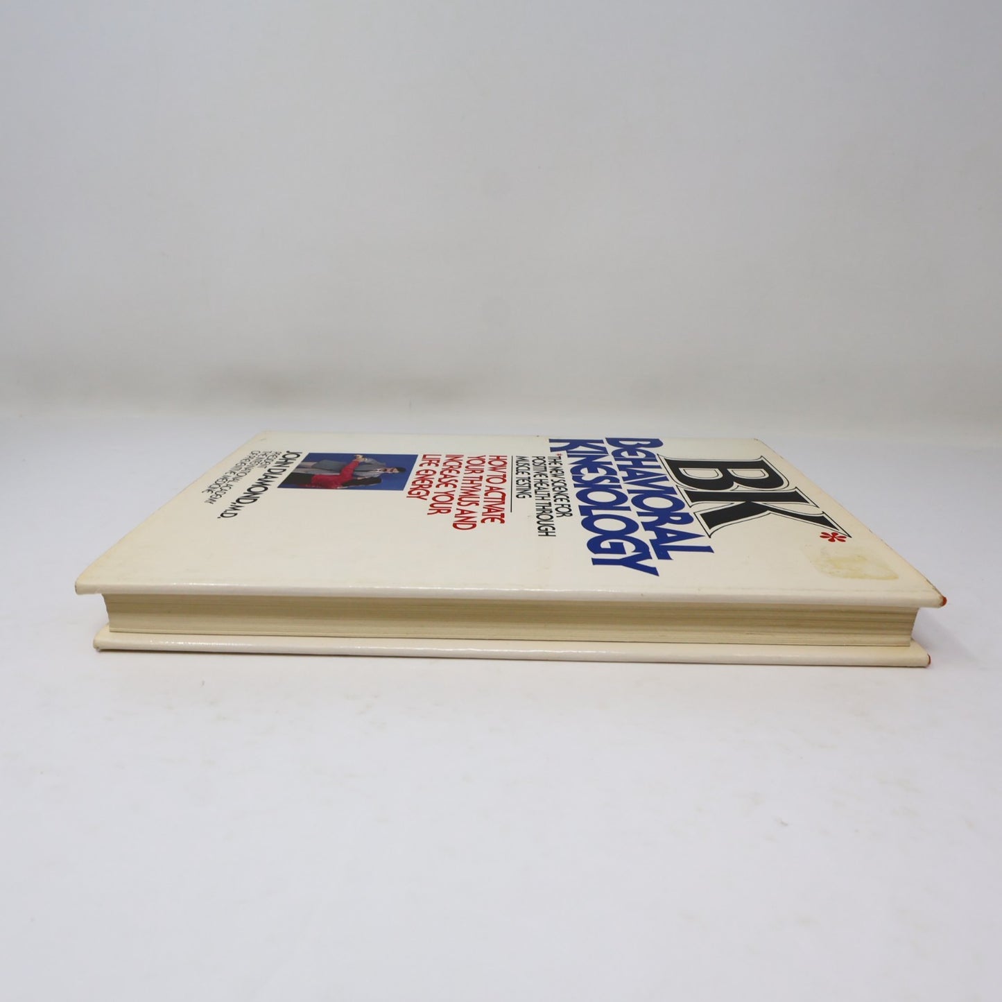 Bk Behavioral Kinesiology John Diamond Harper & Row 1979 HC DJ Health 1st Print