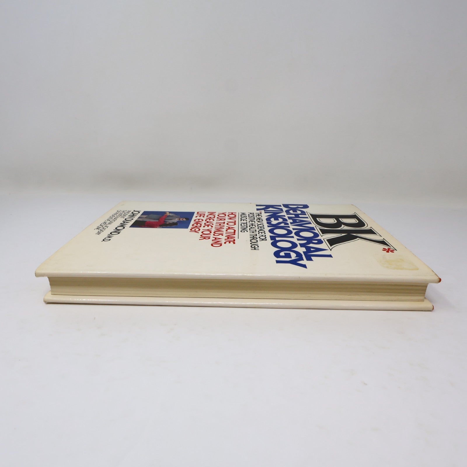 Bk Behavioral Kinesiology John Diamond Harper & Row 1979 HC DJ Health 1st Print