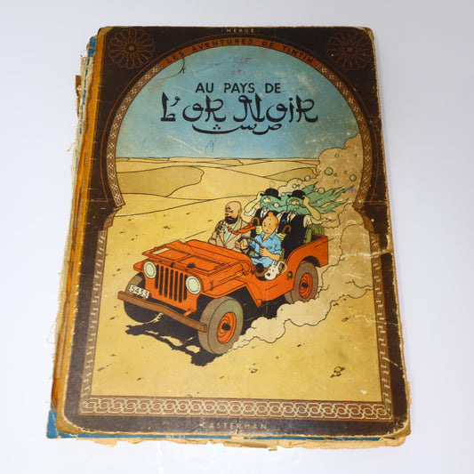 Tintin Au Pays de l'Or Noir Hergé Casterman 1950 B4 EO HC Français Mauvais État